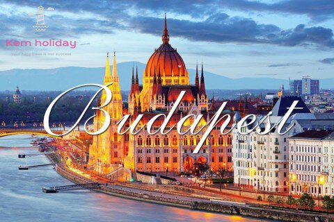 [Khám phá] Top 10 điểm du lịch tốt nhất để ghé thăm khi du lịch Hungary