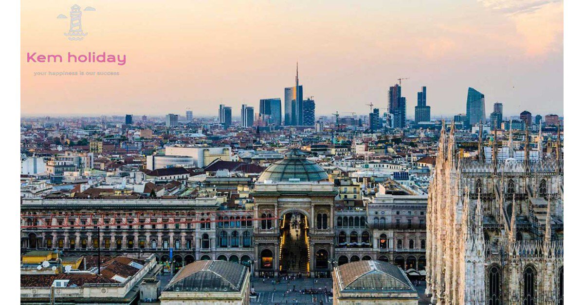 Khám phá thành phố Milan - Viên ngọc quý trong ngành du lịch của đất nước Italia