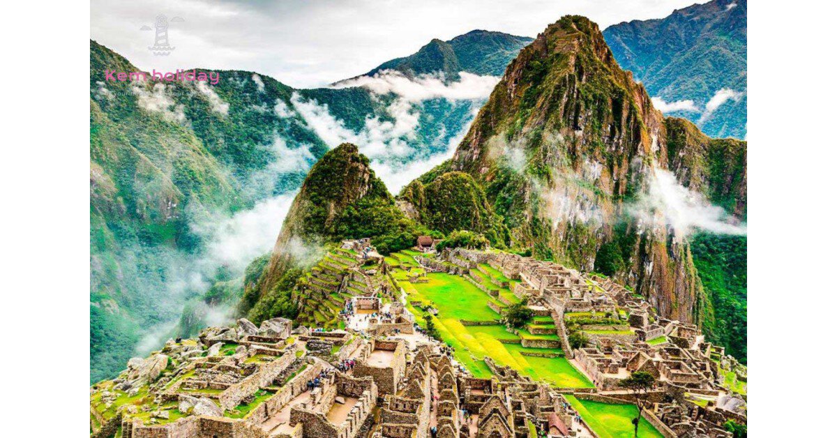 Khám phá Thành phố Machu Picchu - Một trong bảy kỳ quan của thế giới hiện đại