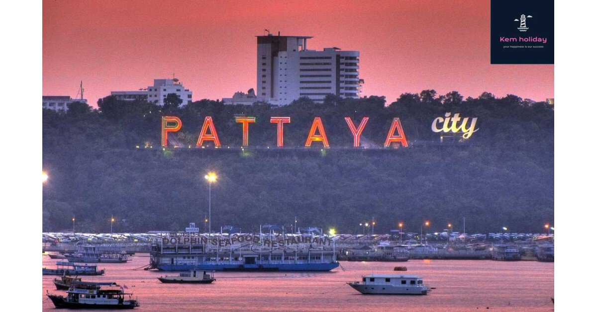 Thành phố Pattaya - Thành phố biển xinh đẹp của Thái Lan